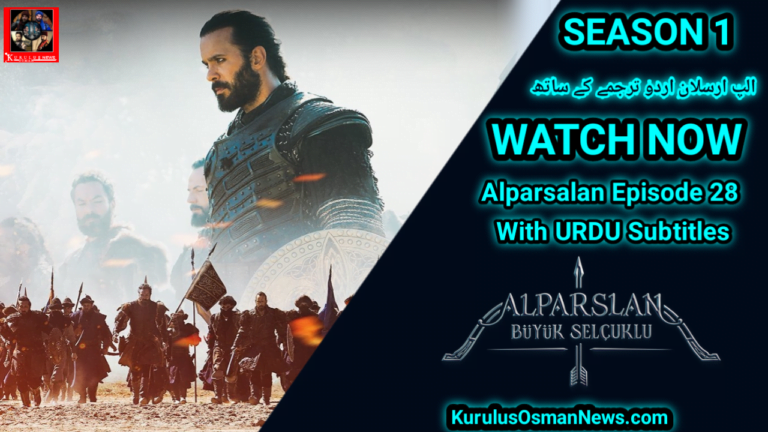 Alparslan Buyuk Selcuklu Season 1 Episode 28 With Urdu Subtitles