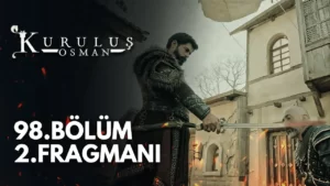 Kurulus Osman Season 3 Episode 98 Trailer 2 With English Subtitles