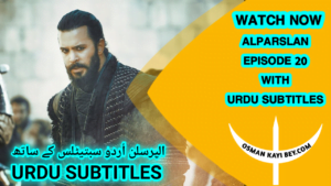 Alparslan Buyuk Selcuklu Season 1 Episode 20 With Urdu Subtitles