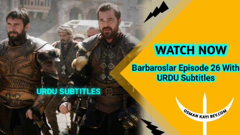 Barbaroslar Season 1 Episode 26 With Urdu Subtitles