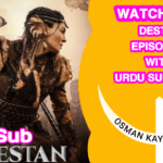 Destan Episode 5 With Urdu Subtitles