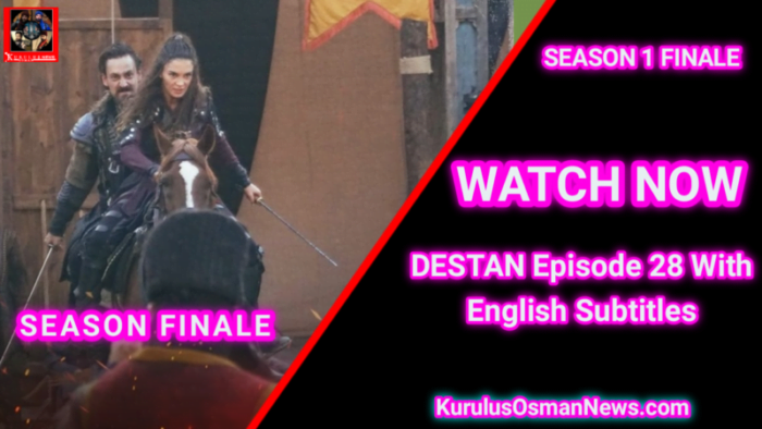 Destan Episode 28 With English Subtitles