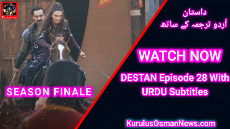 Destan Episode 28 With Urdu Subtitles