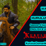Kurulus Osman Season 4 Episode 102 With English & Urdu Subtitles