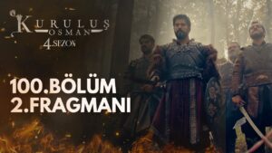 Kurulus Osman Season 4 Episode 100 Trailer 2 With Urdu Subtitles