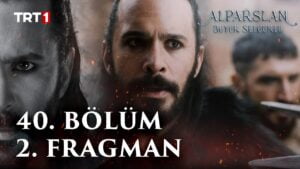 Alparslan Season 2 Episode 40 Trailer 2 With English Subtitles