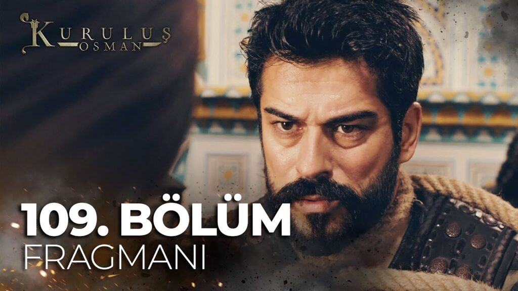 Kurulus Osman Season 4 Episode 109 Trailer 1 With English Subtitles