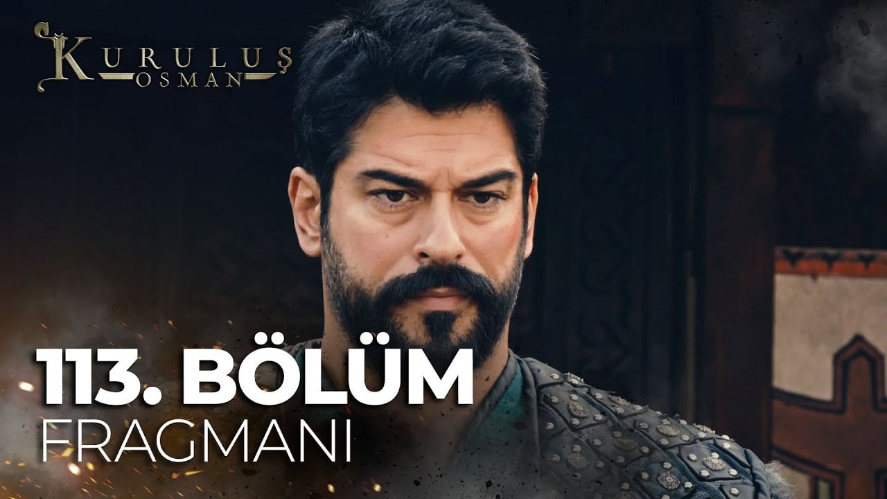 Kurulus Osman Season 4 Episode 113 Trailer 1 With English Subtitles