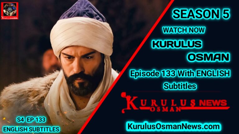 Kurulus Osman Season 5 Episode 133