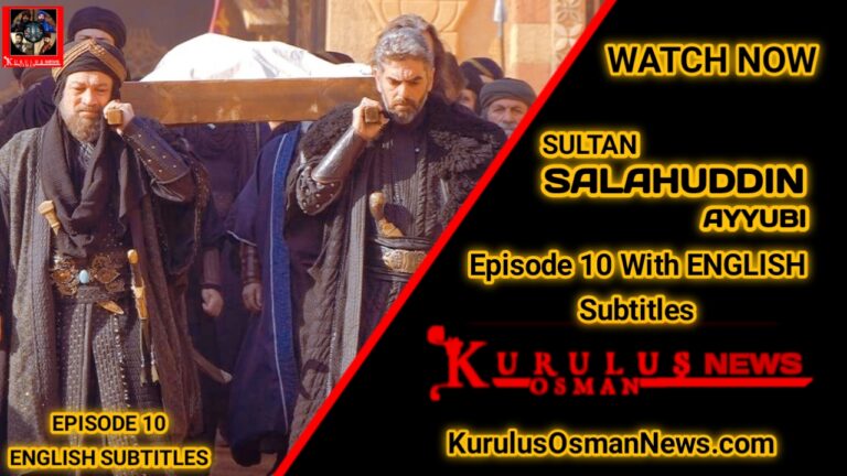 Selahaddin Eyyubi Episode 10 With English Subtitles