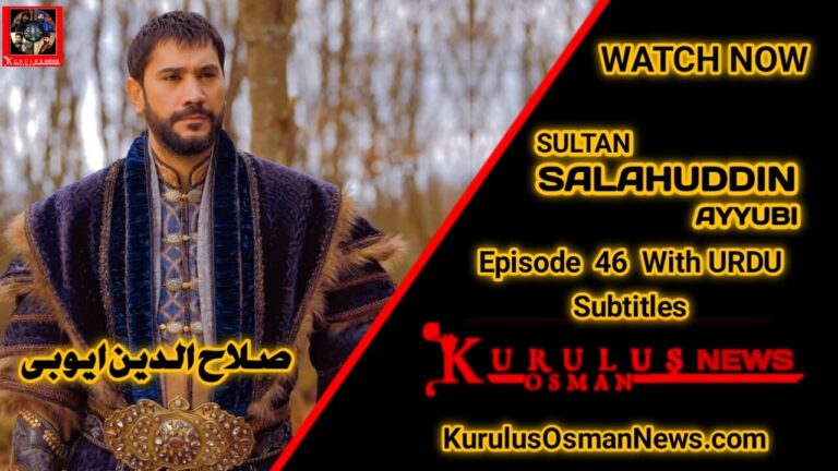 Selahaddin Season 2 Episode 46 With Urdu Subtitles