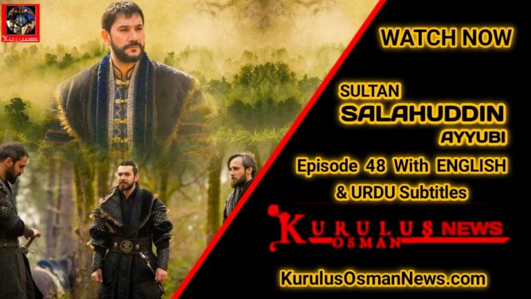 Selahaddin Eyyubi Season 2 Episode 48 With English & Urdu Subtitles